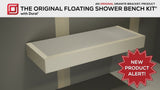 *NEW* The Original Floating Shower Bench Kit® with Dural Tilux Board® - Original Shower Bench Bracket®